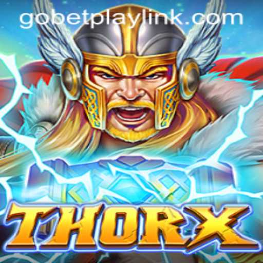 Explore the Dynamic World of ThorX: An Engaging Experience with Gobetplay