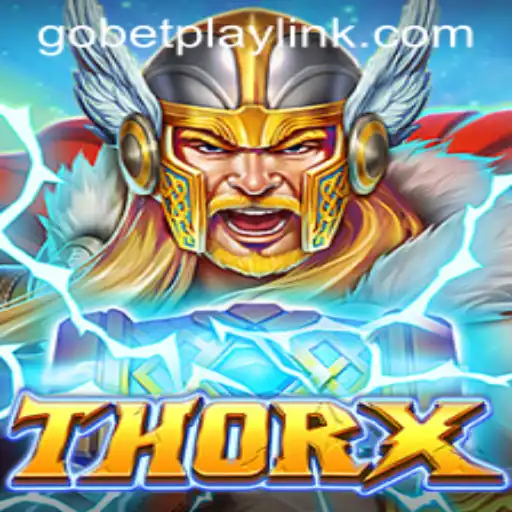 Explore the Dynamic World of ThorX: An Engaging Experience with Gobetplay